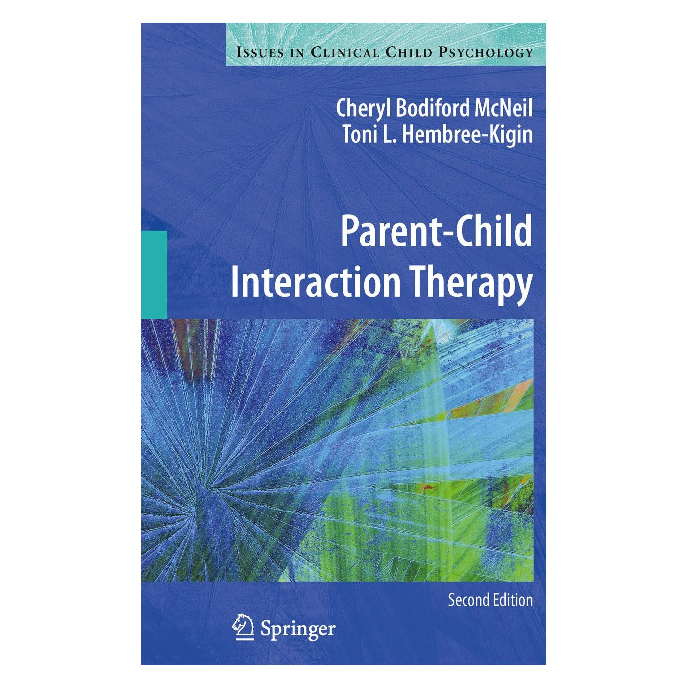 Springer Parent-Child Interaction Therapy (Englisch, Hardcover, Cheryl Bodiford McNeil, Toni L. Hembree-Kigin) (9780387886381)