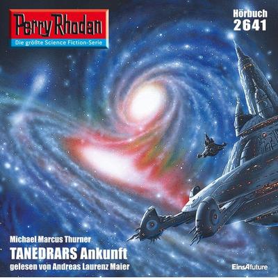 Perry Rhodan 2641: TANEDRARS Ankunft - Michael Marcus Thurner, Audio, 4056198081051