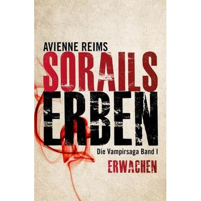 Sorails Erben, Taschenbuch von Avienne Reims, Epubli, 978-3-7485-1533-3