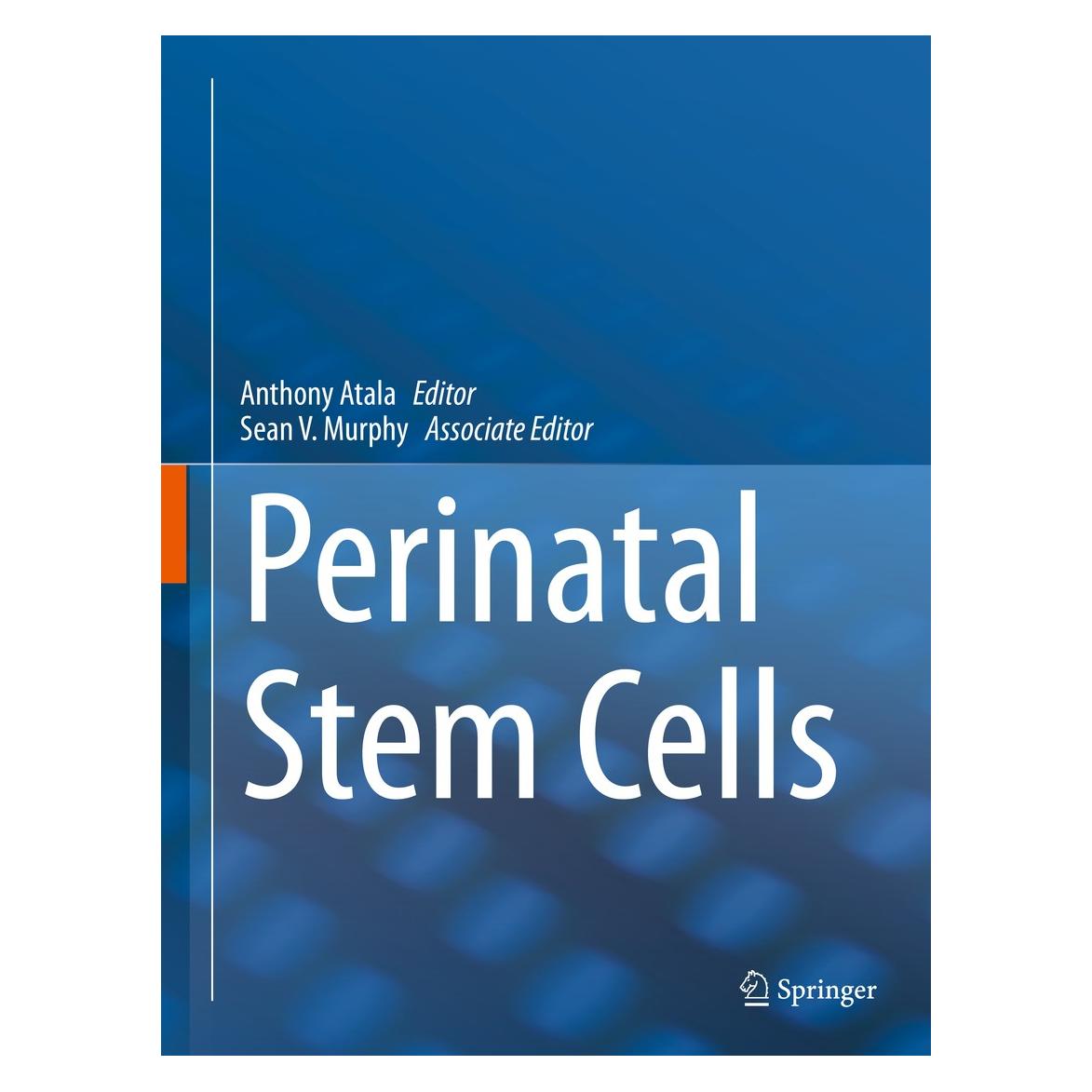 Springer Perinatal Stem Cells (Englisch, Hardcover, Anthony Atala, Sean V. Murphy) (9781493911172)
