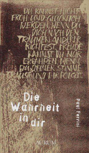 Paul Ferrini - Die Wahrheit in dir - Preis vom 10.10.2026 11:48:34 h