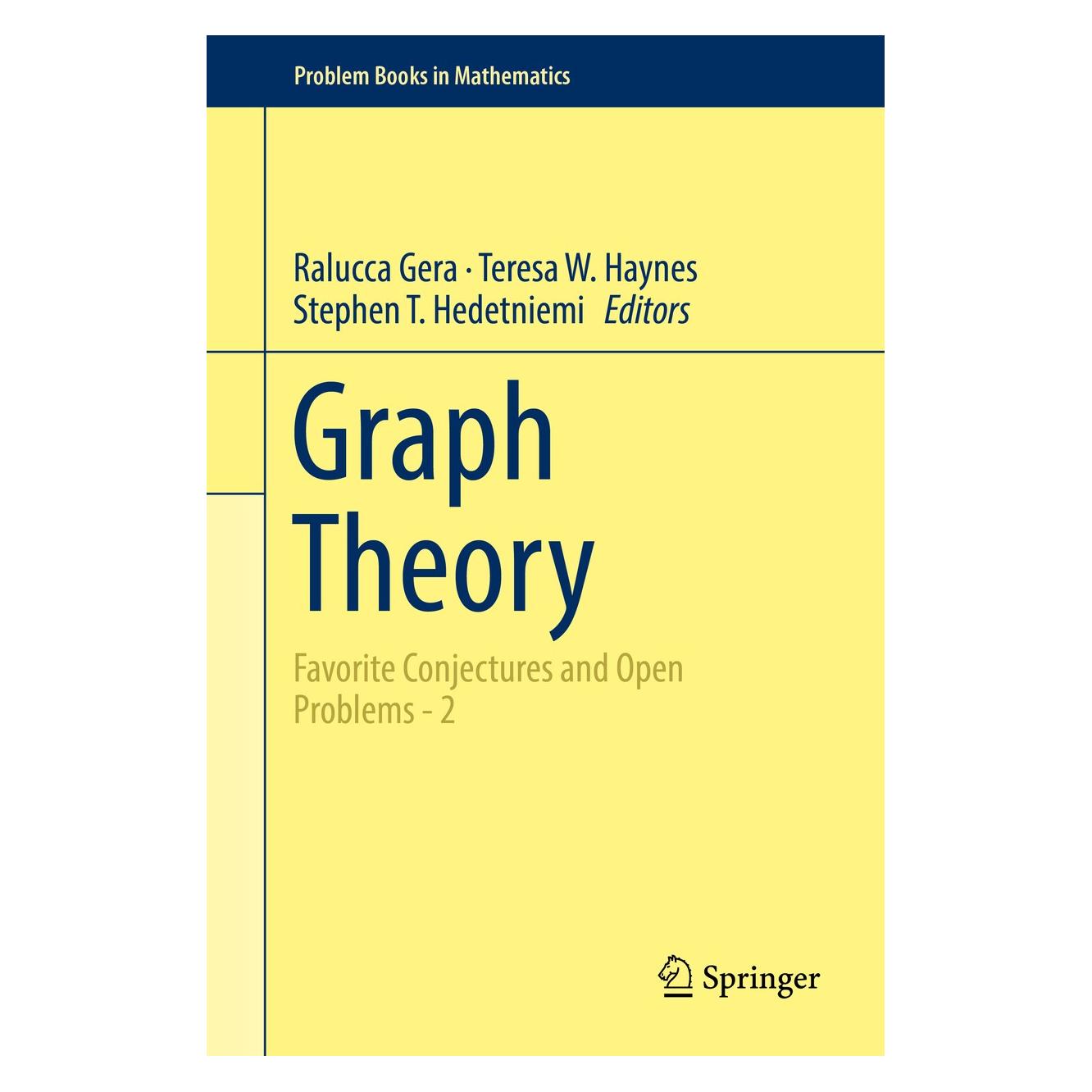 Springer Graph Theory (Englisch, Hardcover, Ralucca Gera, Stephen T. Hedetniemi, Teresa W. Haynes) (9783319976846)
