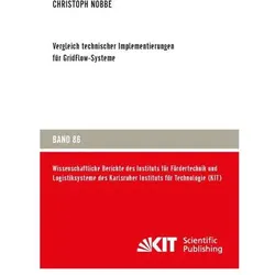 Vergleich technischer Implementierungen für GridFlow-Systeme, Fachbücher von Christoph Nobbe