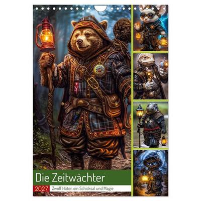 Die Zeitwächter (Wandkalender 2027 DIN A4 hoch), CALVENDO Monatskalender