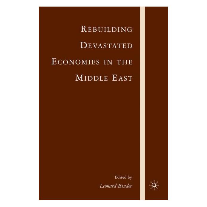 Palgrave Macmillan Rebuilding Devastated Economies in the (Englisch, Hardcover, L. Binder) (63045013)