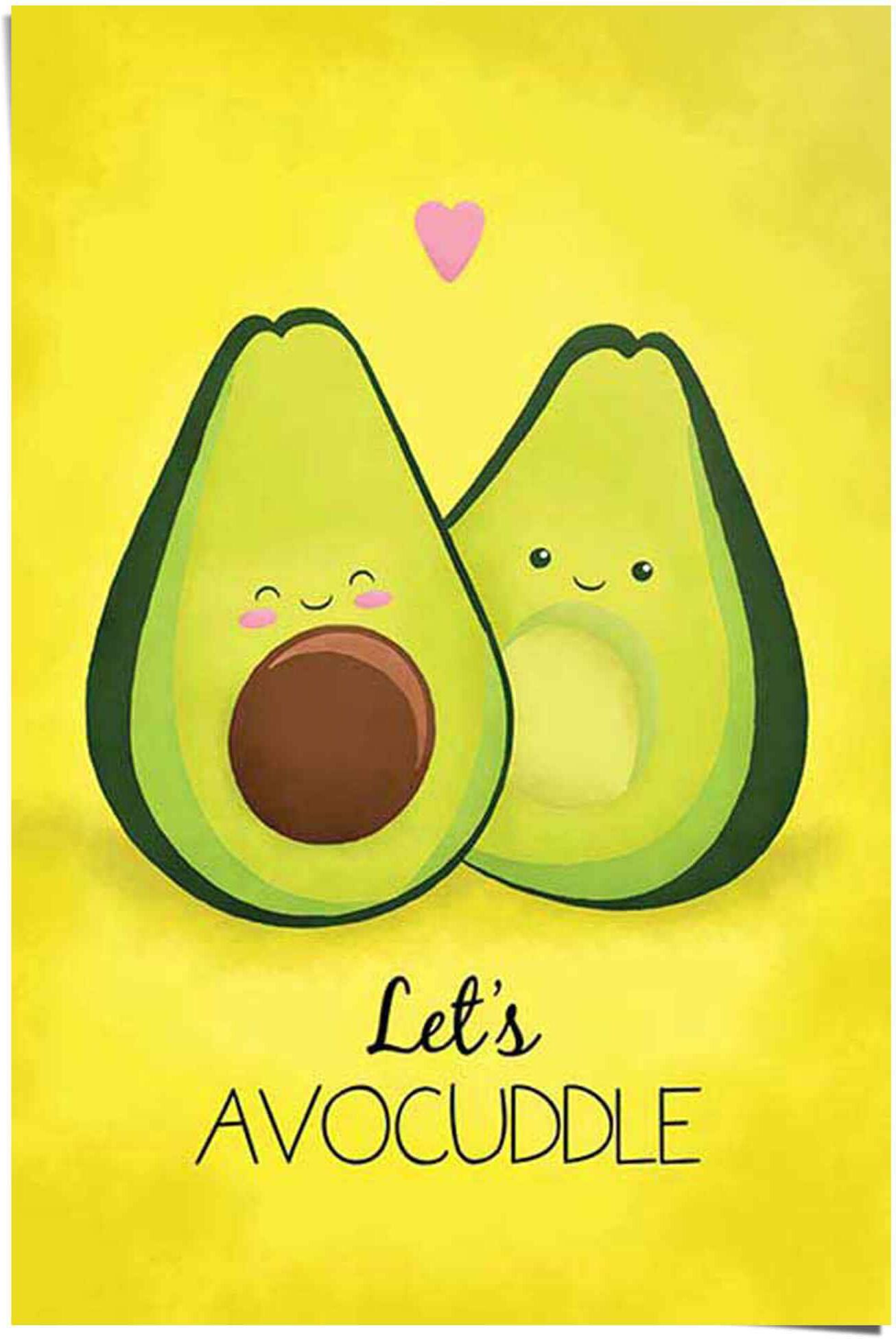 Reinders! Poster REINDERS "Avocado let´s avocuddle", gelb (farbe bild(er): gelb), B:61cm H:91,5cm, Papier, Bilder, Poster