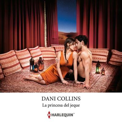 La princesa del jeque - Dani Collins, Audio, 9788410622012