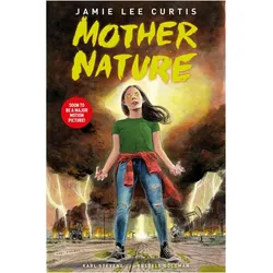 Mother Nature, Belletristik von Jamie Lee Curtis