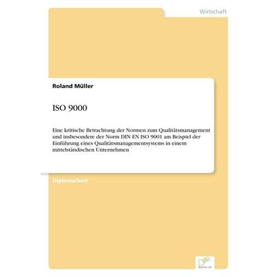 ISO 9000, Taschenbuch von Roland Müller, GRIN, 978-3-8386-1758-9