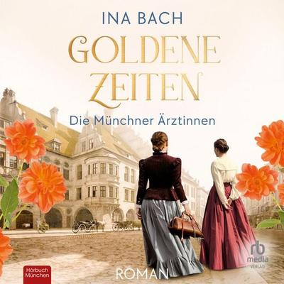 Goldene Zeiten - Ina Bach, Audio, 9783987855535
