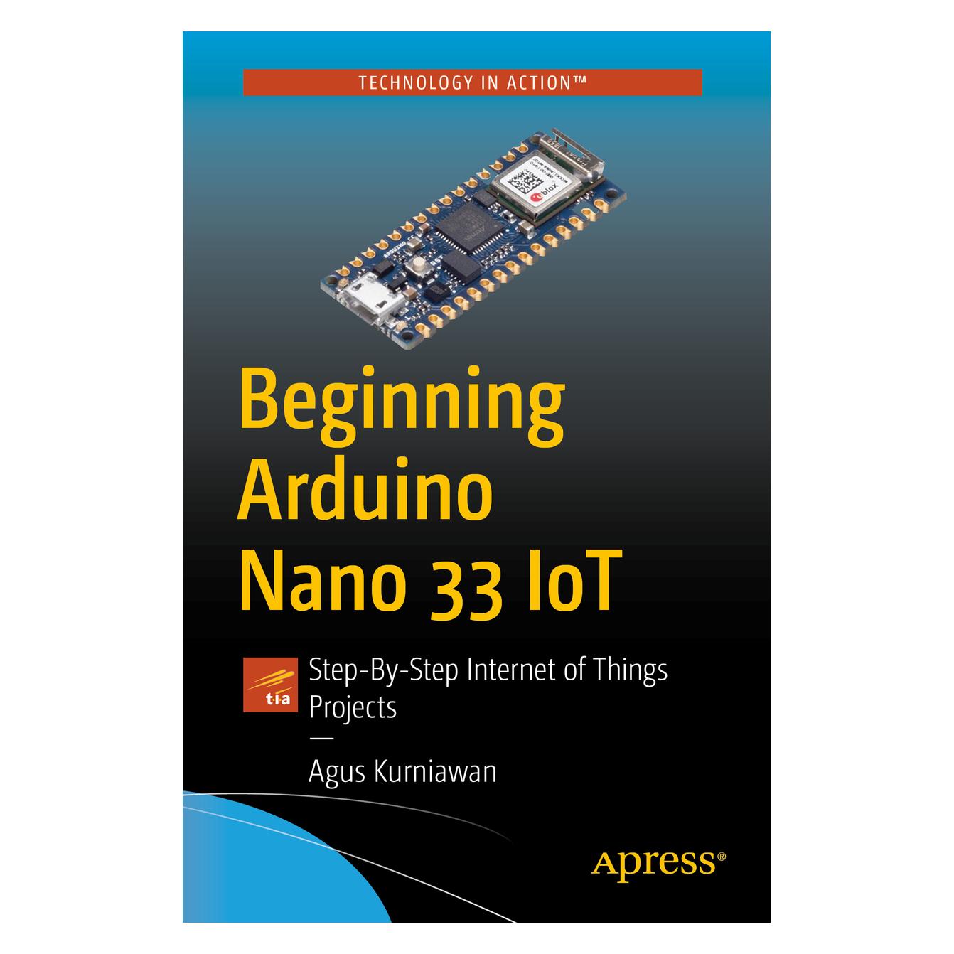 Springer Beginning Arduino Nano 33 IoT (Englisch, Softcover, Agus Kurniawan) (56155867)