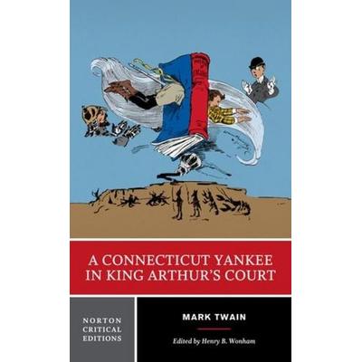 A Connecticut Yankee in King Arthur's Court, Taschenbuch von Mark Twain, Norton, 978-0-393-28417-1