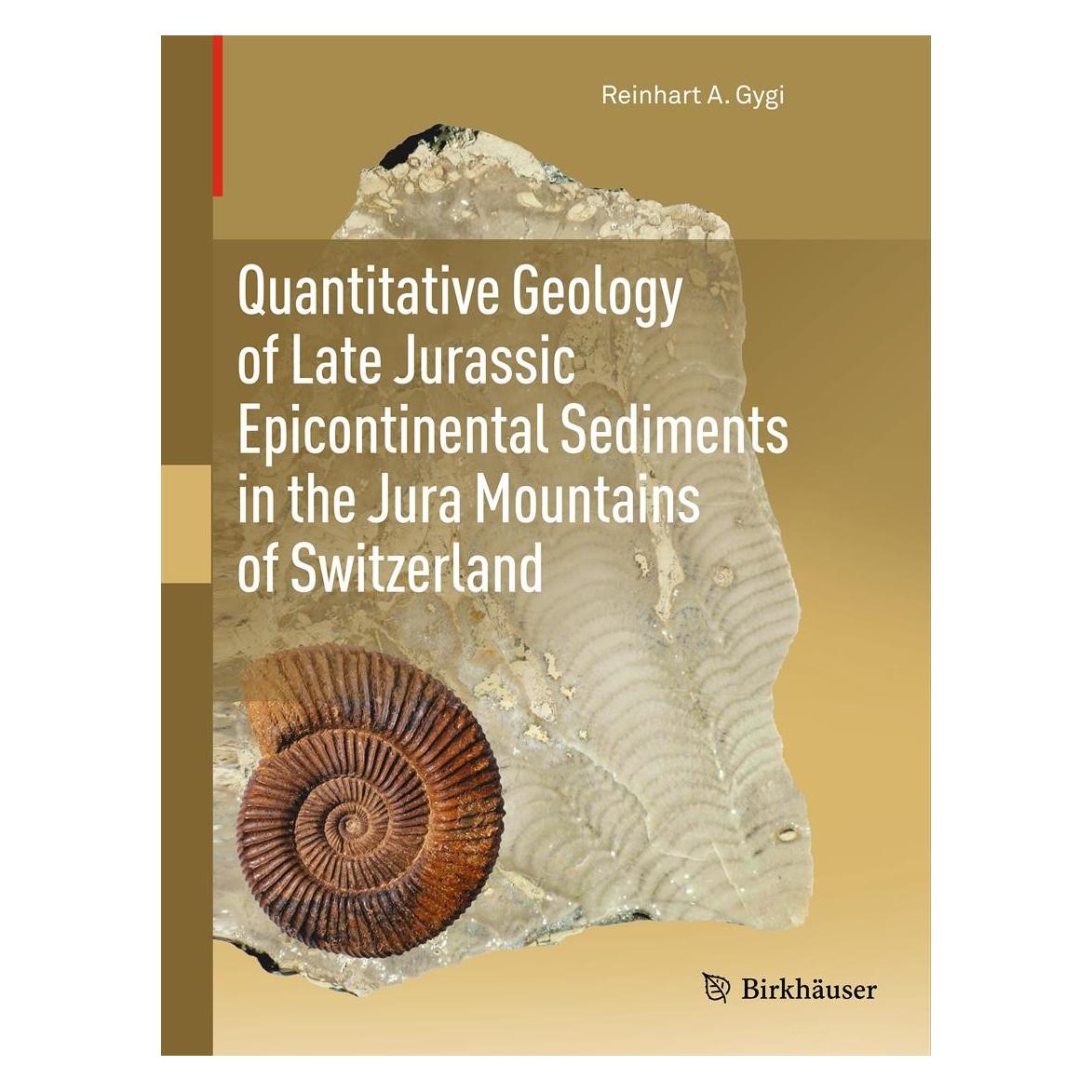 Springer Gygi:Quantitative Geology of Late Juras (Englisch, Hardcover, Reinhart A. Gygi) (9783034801355)