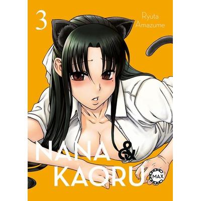 Nana & Kaoru Max 03, Taschenbuch von Ryuta Amazume, Panini, 978-3-7416-3236-5