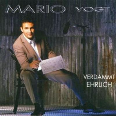 Verdammt Ehrlich - Mario Vogt, CD