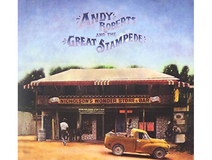 Andy Roberts And The Great Stampede - Andy Roberts And The Great Stampede