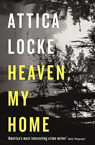 Attica Locke - Heaven, My Home (Highway 59) - Preis vom 14.10.2026 23:07:16 h