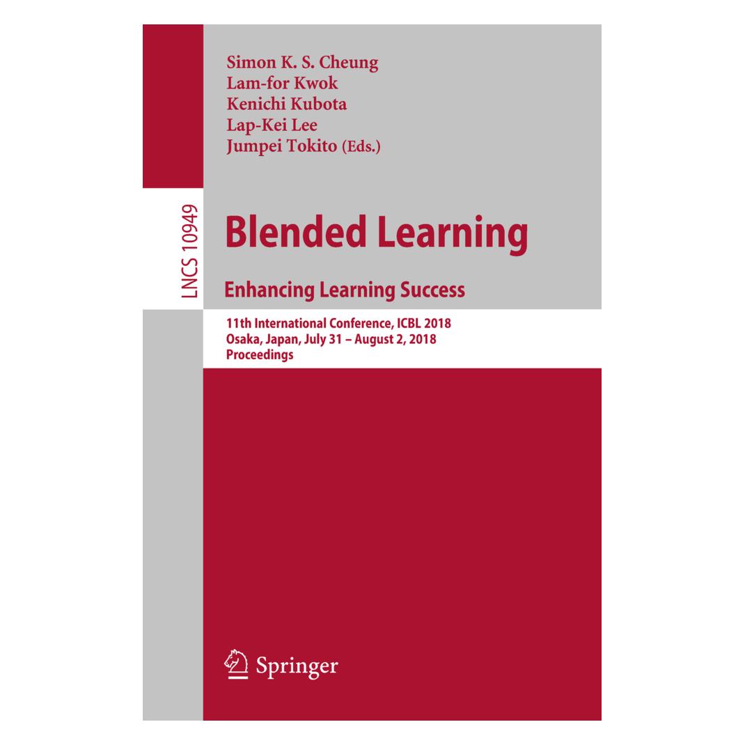 Springer Blended Learning. Enhancing Learning Success (Englisch, Softcover, Jumpei Tokito, Kenichi Kubota, Lam-for Kwok, Lap-Kei Lee, Simon K.S. Cheung) (55988102)