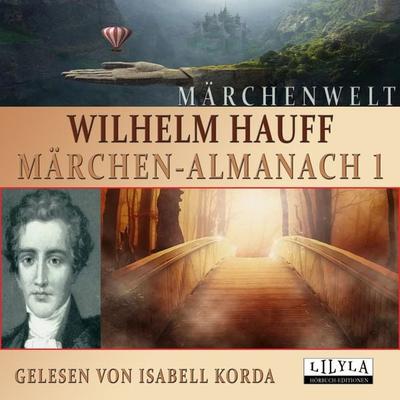 Märchen-Almanach 1 - Wilhelm Hauff, Audio, 9783959898805