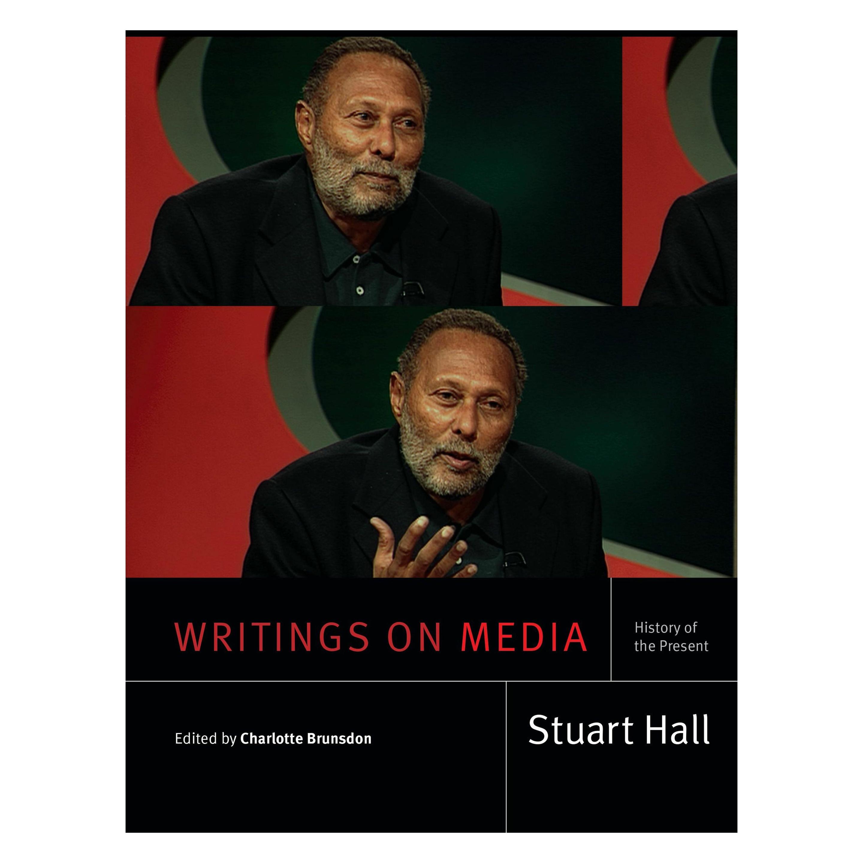 Duke Univ Pr Writings on Media: History of the Present (Stuart Hall: Selected Writings) (Englisch, Charlotte Brunsdon, Stuart Hall) (45528649)