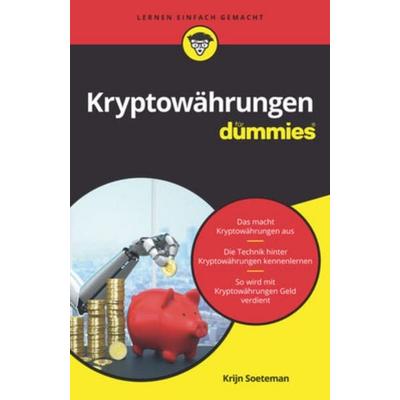 Kryptowährungen für Dummies, Taschenbuch von Krijn Soeteman, Wiley-VCH