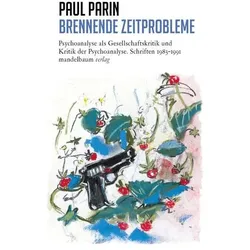 Brennende Zeitprobleme, Fachbücher von Paul Parin