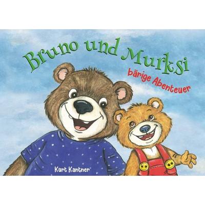 Bruno und Murksi, Gebundene Ausgabe von Kurt Kantner, BoD – Books on Demand, 978-3-7543-9121-1