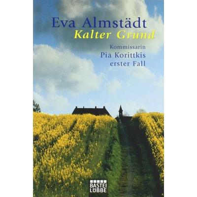 Kalter Grund, Taschenbuch von Eva Almstädt, Lübbe