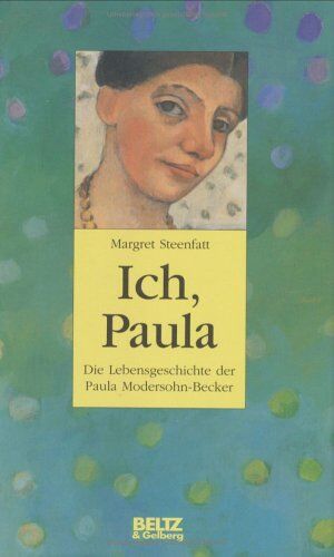 Margret Steenfatt - Ich, Paula - Preis vom 09.10.2026 07:28:09 h