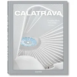 Calatrava. Complete Works 1979–Today, Fachbücher von Philip Jodidio