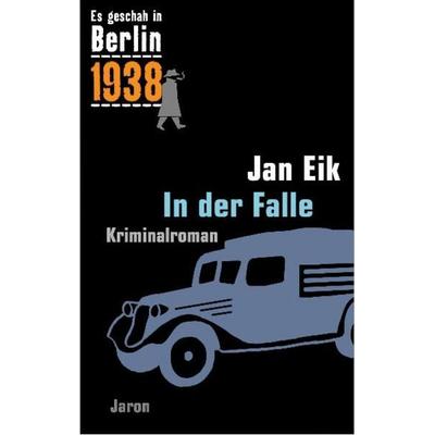 In der Falle, Paperback von Jan Eik, Jaron