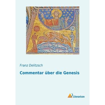Commentar über die Genesis