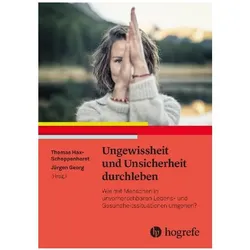 Ungewissheit und Unsicherheit durchleben, Fachbücher von Jürgen Georg, Thomas Hax-Schoppenhorst