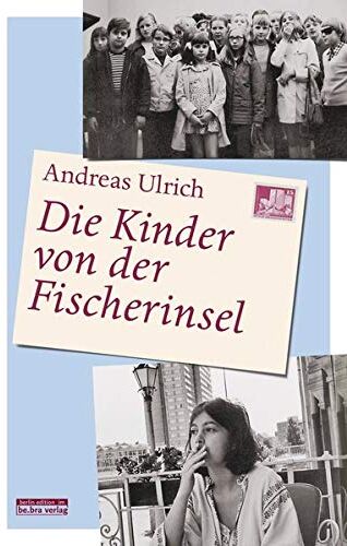 Andreas Ulrich - Die Kinder von der Fischerinsel - Preis vom 04.10.2026 03:51:26 h