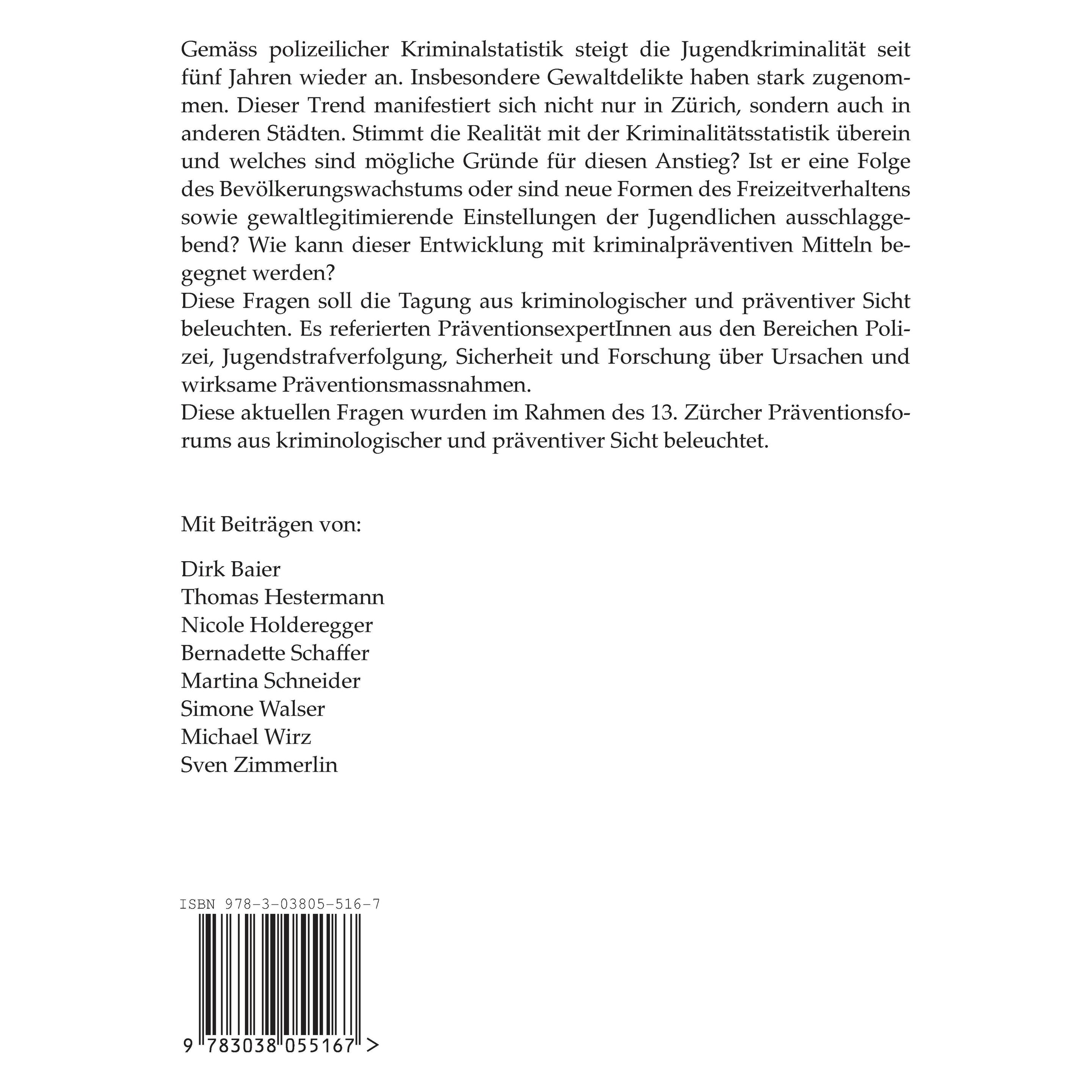 Buch & Netz Jugendliche und junge Erwachsene im urbanen Umfeld als Fokus der Kriminalpräventi (Deutsch, Softcover, Christian Schwarzenegger, Rolf Nägeli) (23164807)