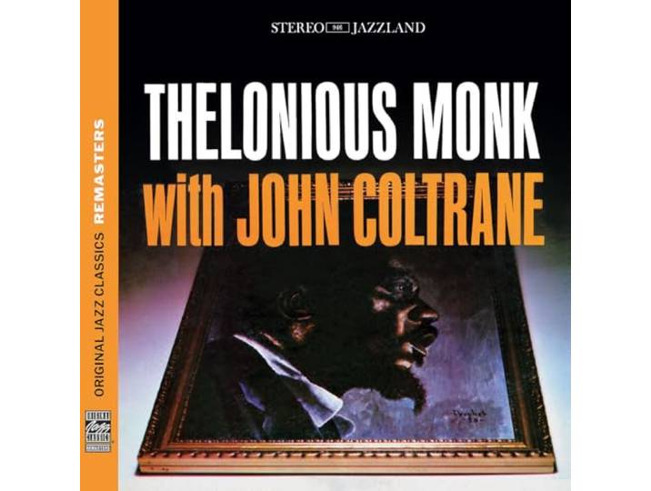 Thelonious Monk & John Coltrane - Thelonious Monk With John Coltrane
