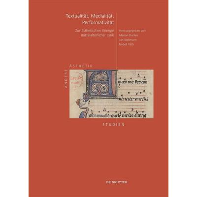 Textualität, Medialität, Performativität, Gebundene Ausgabe von , De Gruyter, 978-3-11-914509-1