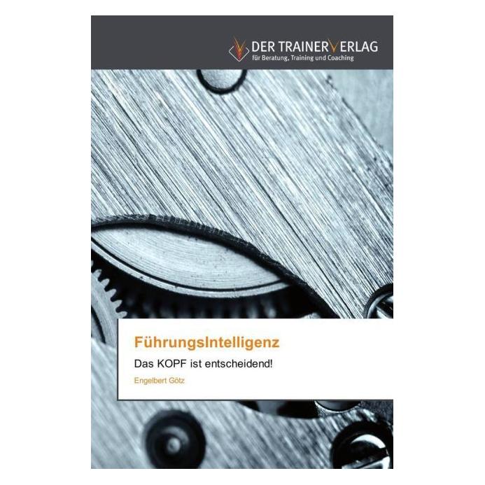 Deutscher Trainer FührungsIntelligenz (Deutsch, Softcover, Engelbert Götz) (51355639)