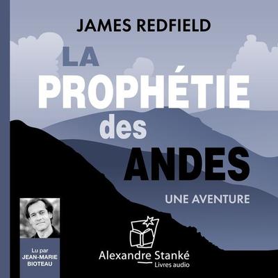 La prophétie des Andes - James Redfield, Audio, 9782895580164