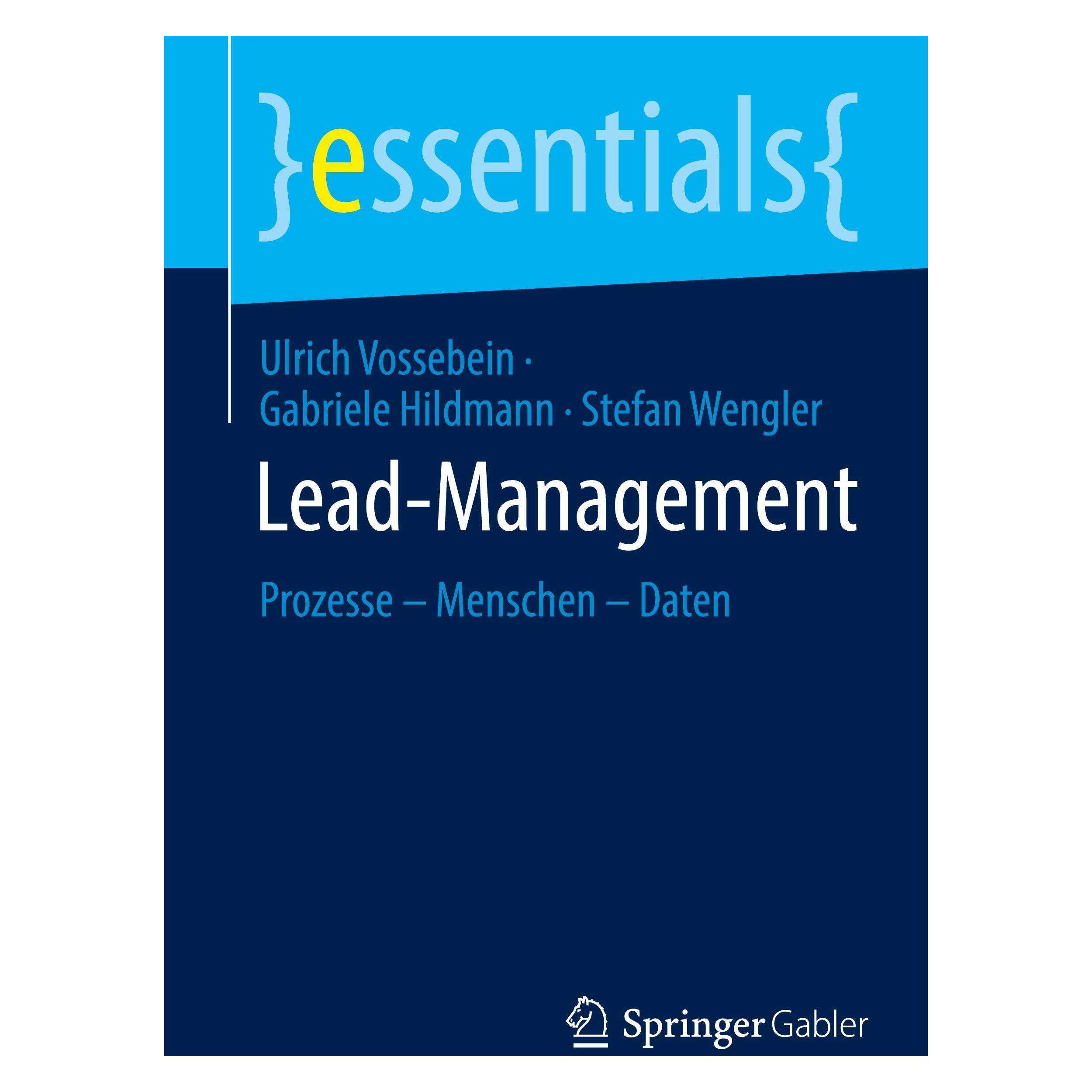 Springer Vossebein:Lead-Management (Deutsch, Softcover, Gabriele Hildmann, Stefan Wengler, Ulrich Vossebein) (45861786)