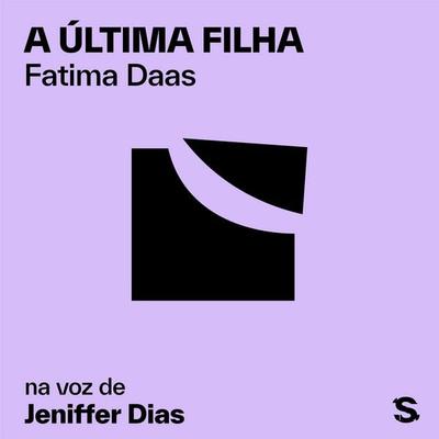 A última filha - Fatima Daas, Audio, 9786583125064