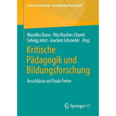 Kritische Pädagogik und Bildungsforschung, Taschenbuch von , Springer Fachmedien Wiesbaden GmbH, 978-3-658-41414-6