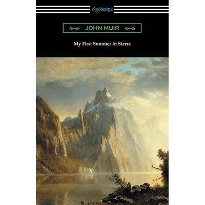 My First Summer in Sierra, Taschenbuch von John Muir, Digireads.com, 978-1-4209-5823-2