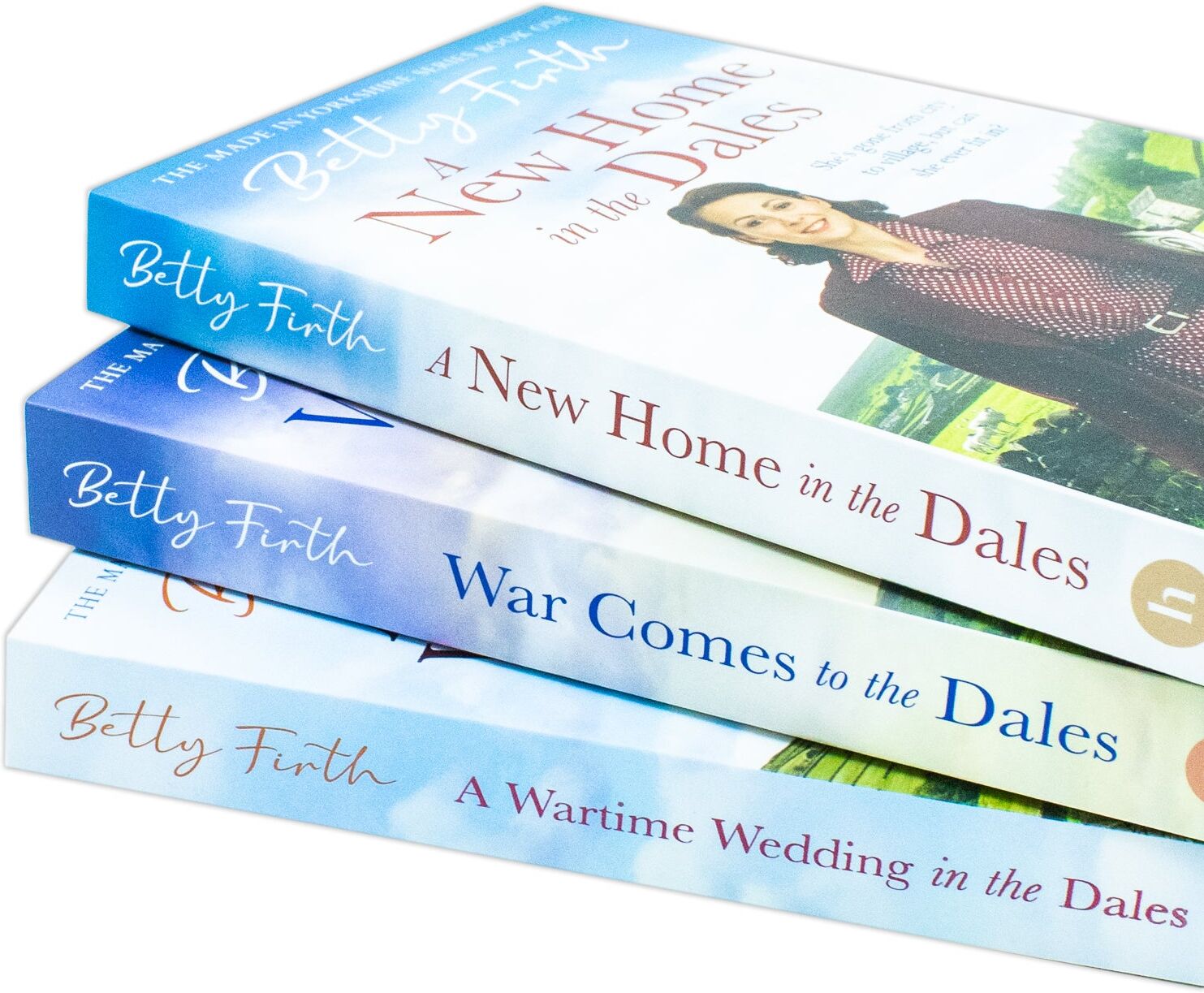 Canelo Ltd. Made In Yorkshire Series 3 Books Collection Set by Betty Firth   Wartime Dales Historical Fiction - A New Home in the Dales, War Comes to the Dales, A