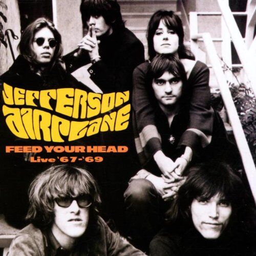 Jefferson Airplane - Feed Your Head - Preis vom 11.10.2026 03:10:56 h