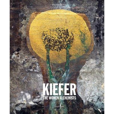 Anselm Kiefer: Women Alchemists, Gebundene Ausgabe von Kiefer Anselm, Ingram Publishers Services