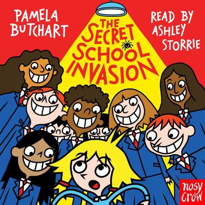 The Secret School Invasion - Pamela Butchart, Audio, 9781839947186