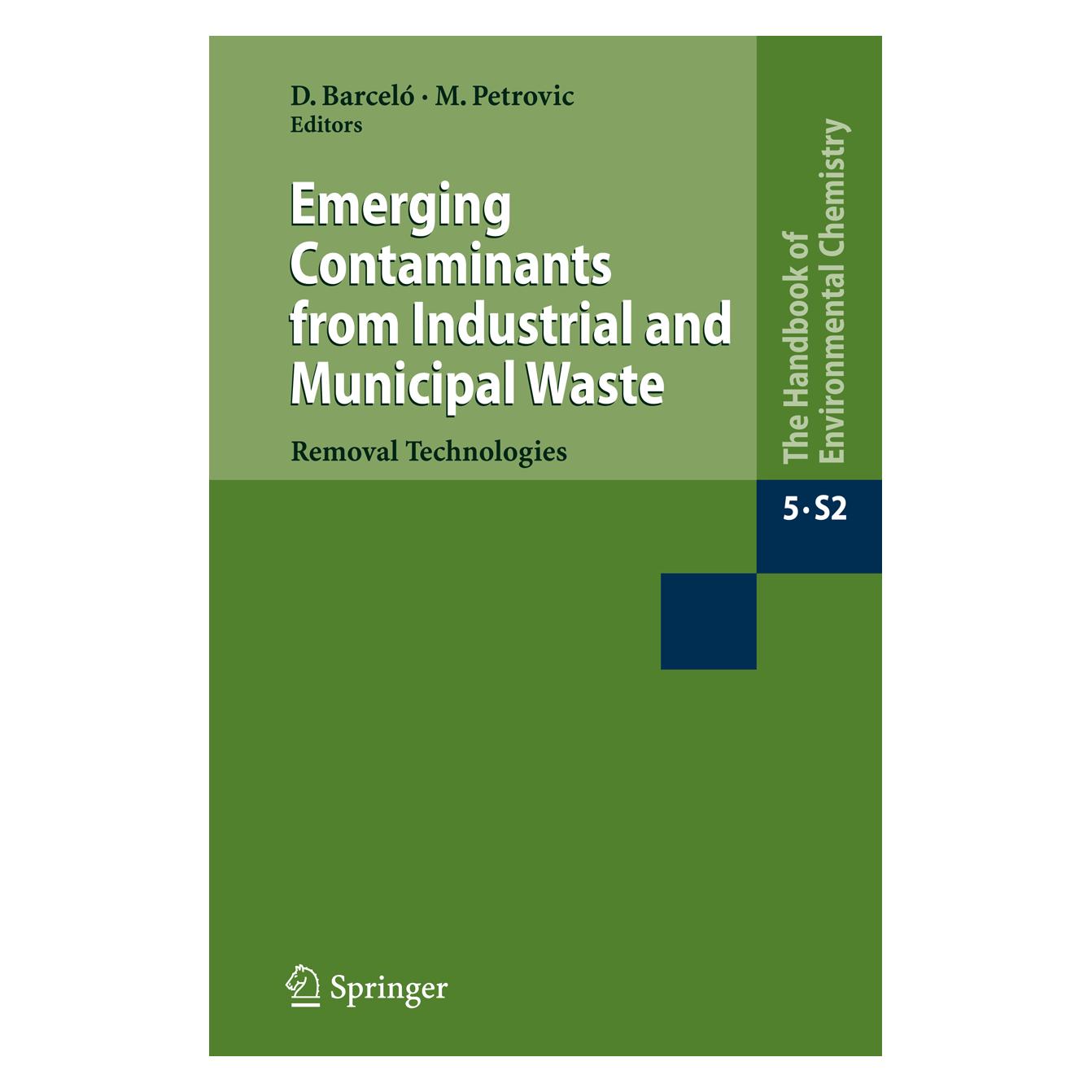 Springer Emerging Contaminants from Industrial and Municipal Waste (Englisch, Softcover, Damià Barceló, Mira Petrovic) (55387956)