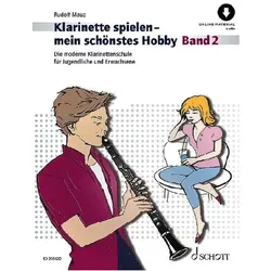 Klarinette spielen - mein schönstes Hobby 2, Sachbücher von Rudolf Mauz