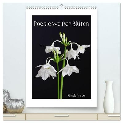 Poesie weißer Blüten (hochwertiger Premium Wandkalender 2027 DIN A2 hoch), Kunstdruck in Hochglanz